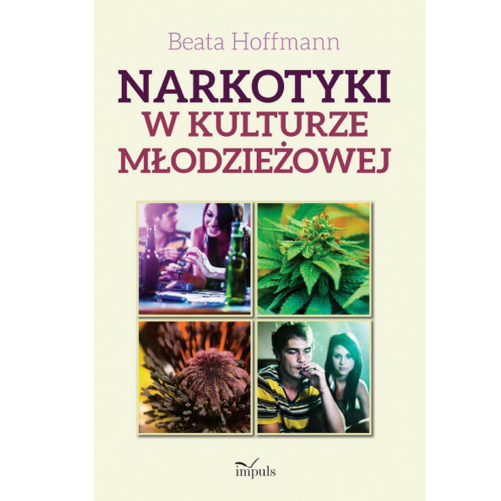 Zdjęcie przedstawia produkt książka NARKOTYKI W KULTURZE MŁODZIEŻOWEJ.